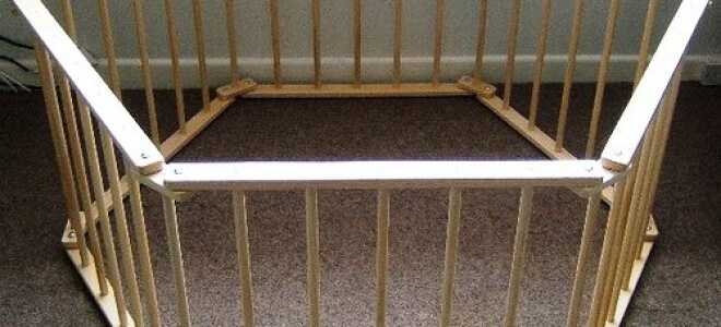 Делаем детский манеж своими руками для безопасности малыша